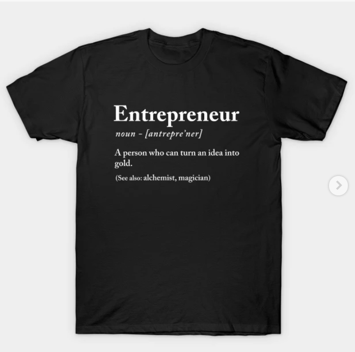 tee shirt entrepreneurship tee shirt